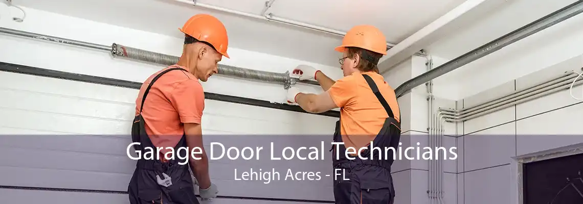 Garage Door Local Technicians Lehigh Acres - FL