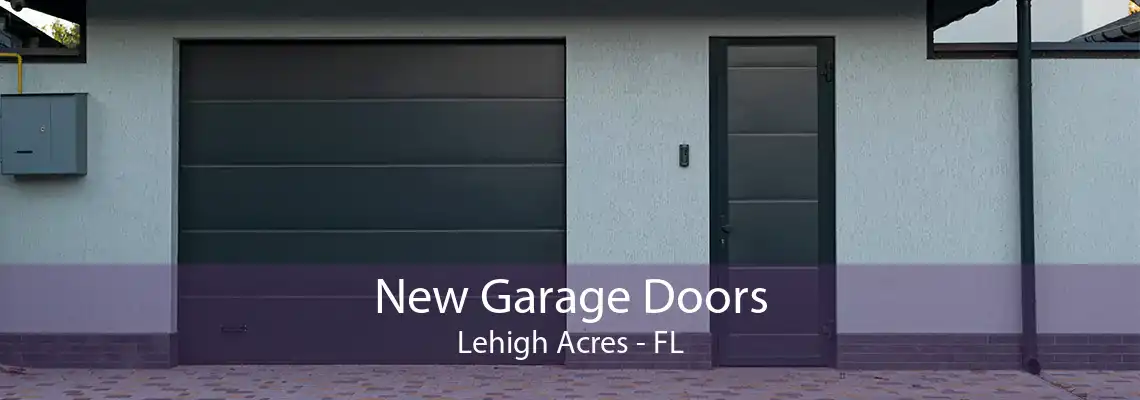 New Garage Doors Lehigh Acres - FL